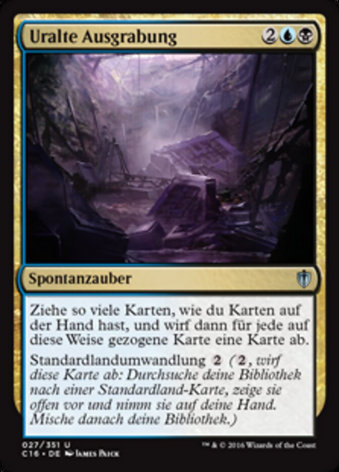 Uralte Ausgrabung