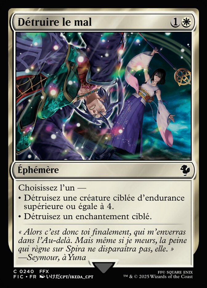 Détruire le mal