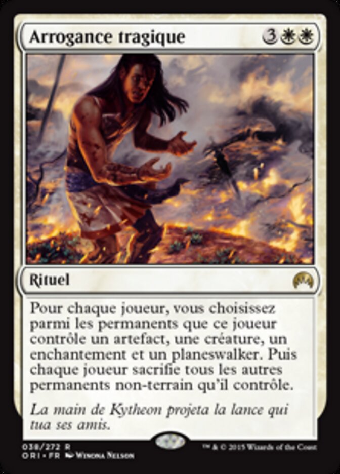 Arrogance tragique