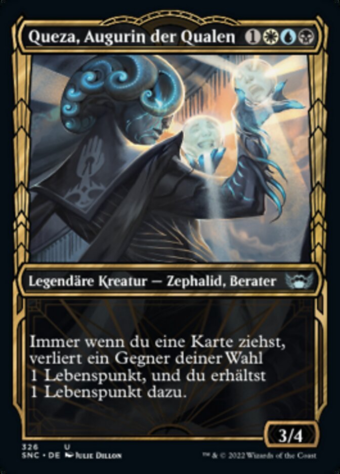 Queza, Augurin der Qualen