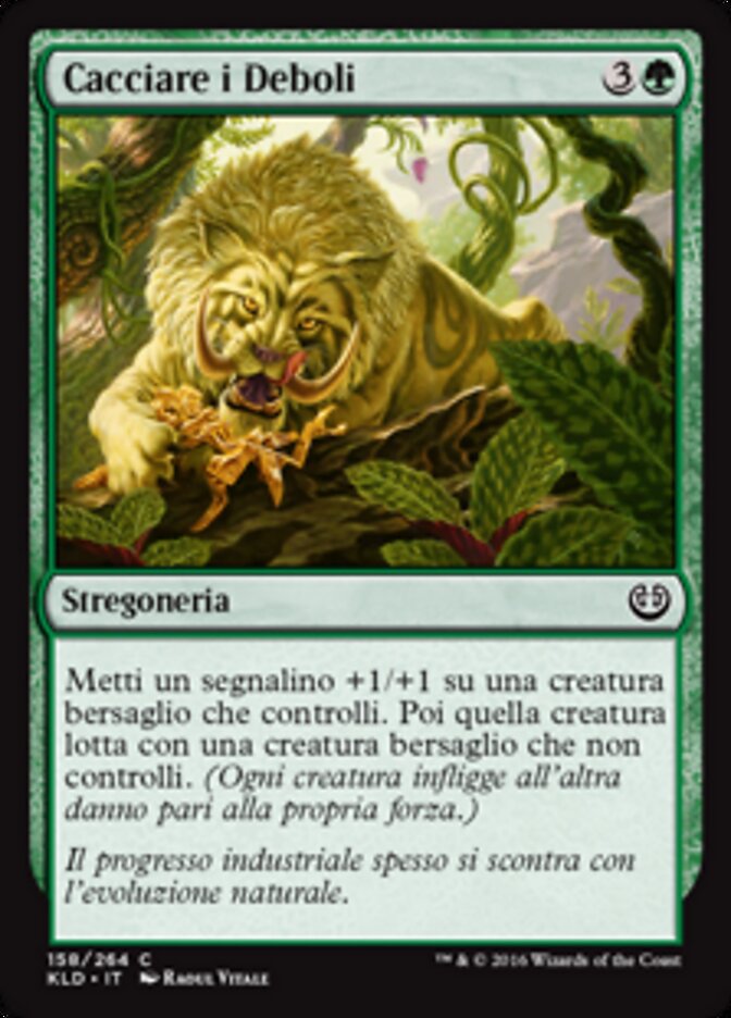 Cacciare i Deboli