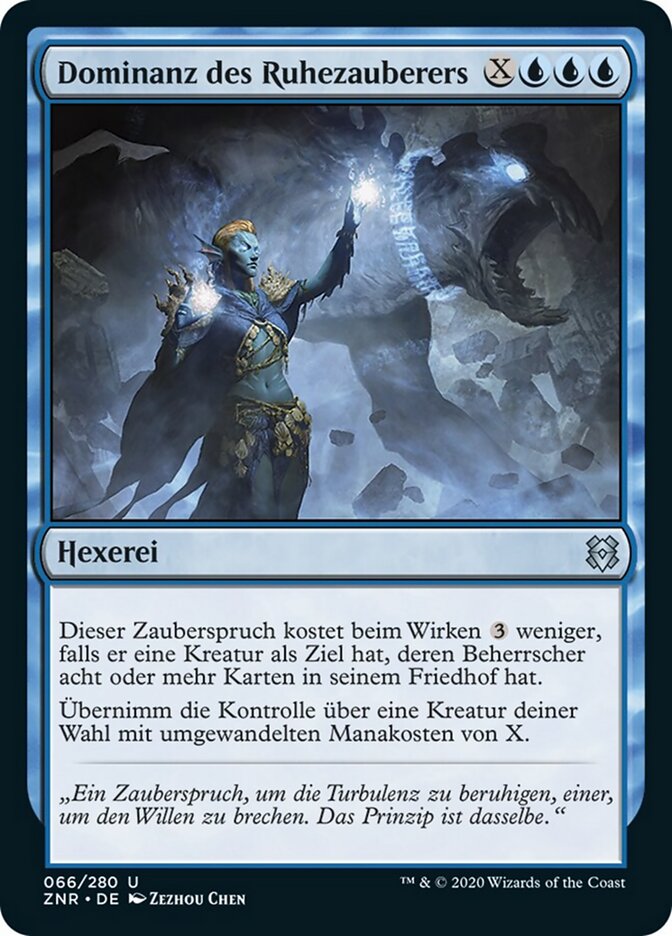 Dominanz des Ruhezauberers