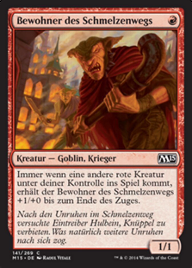 Bewohner des Schmelzenwegs