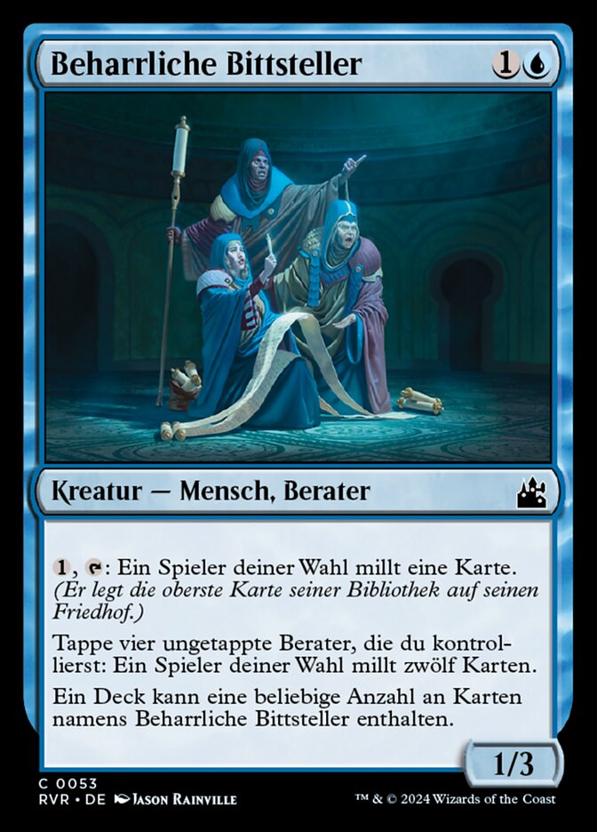 Beharrliche Bittsteller