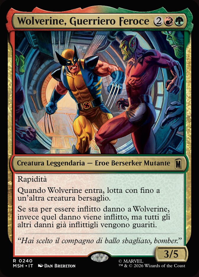 Wolverine, Guerriero Feroce