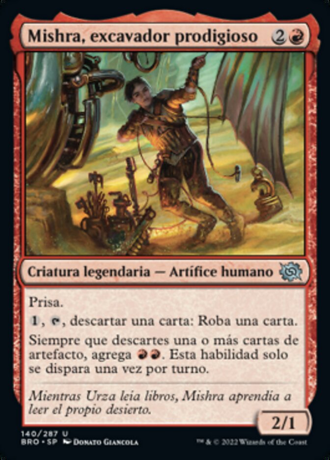 Mishra, excavador prodigioso