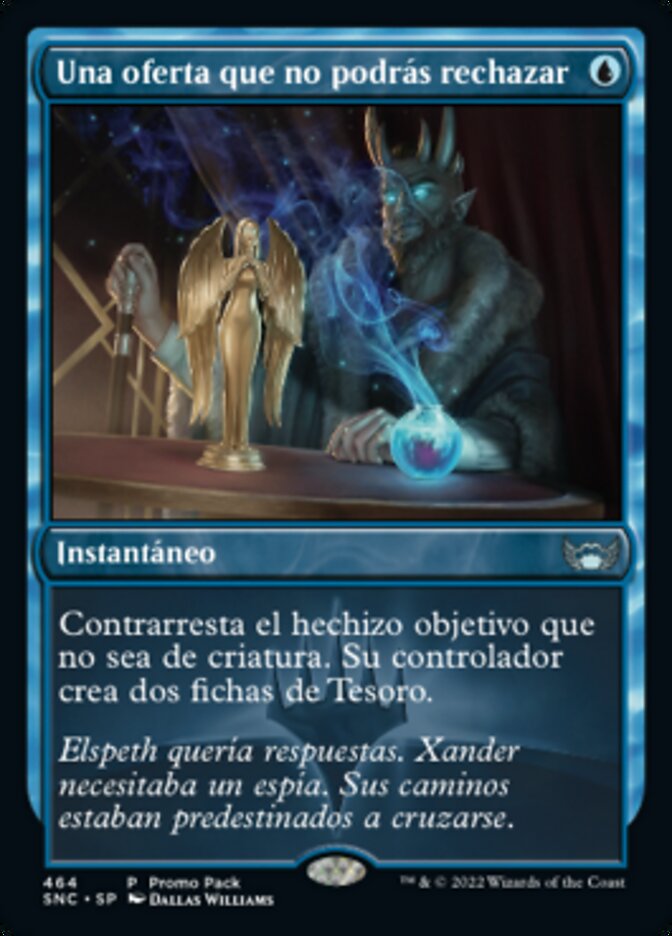 Una oferta que no podrás rechazar