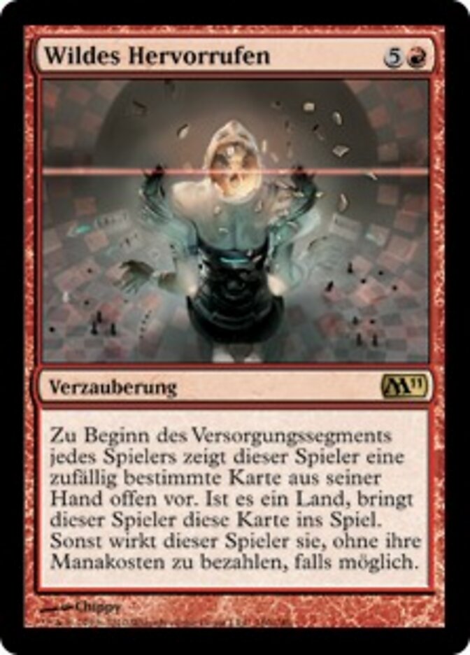 Wildes Hervorrufen
