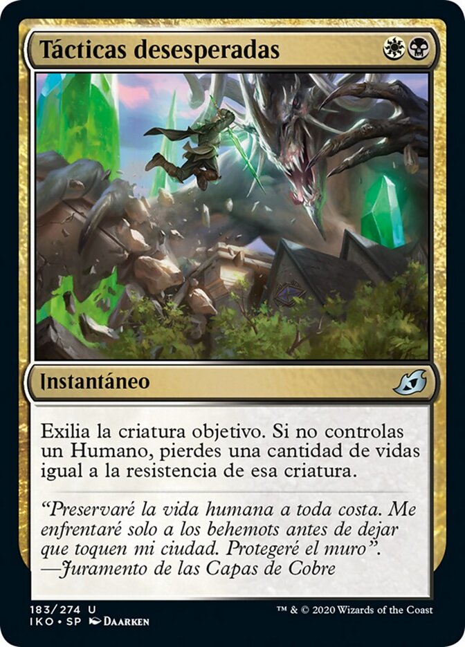 Tácticas desesperadas