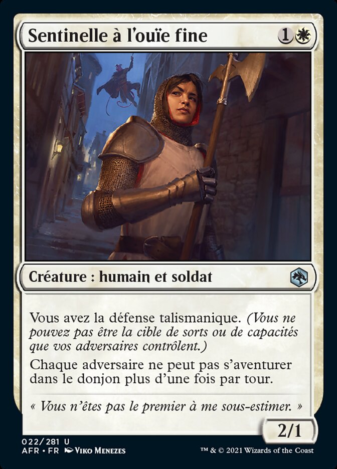 Sentinelle à l'ouïe fine