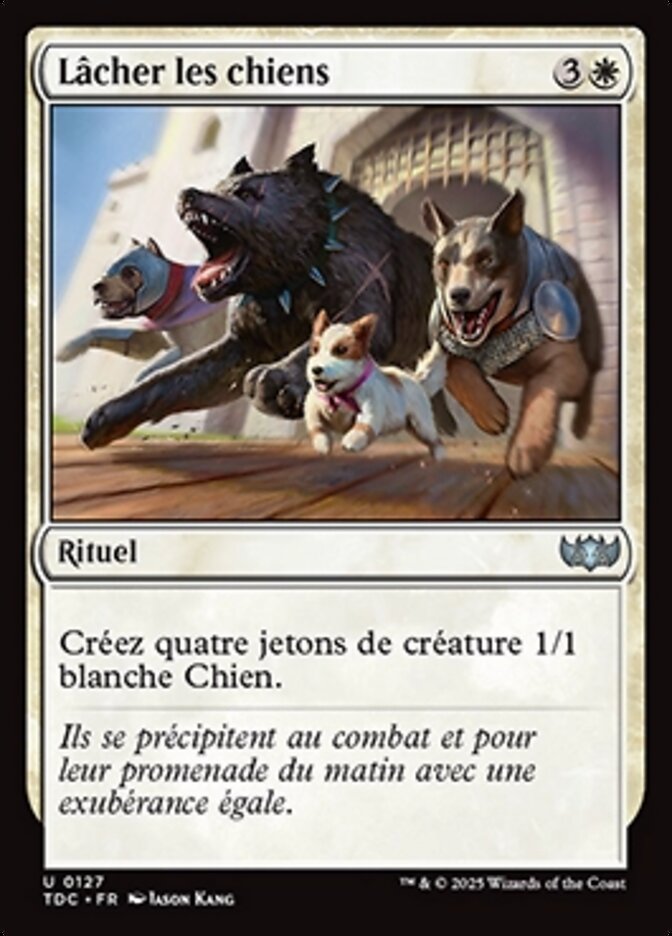 Lâcher les chiens