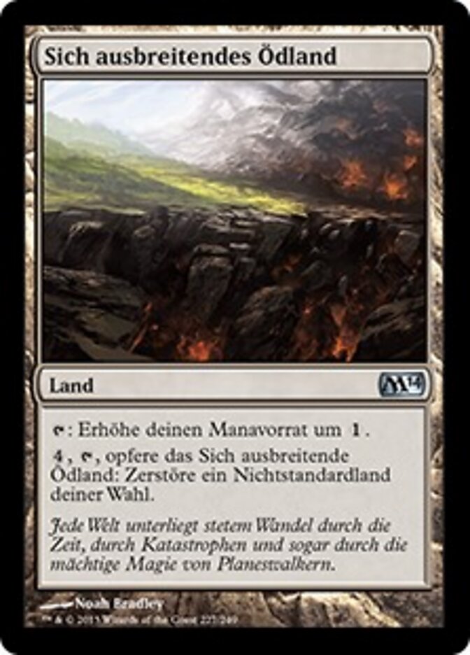 Sich ausbreitendes Ödland