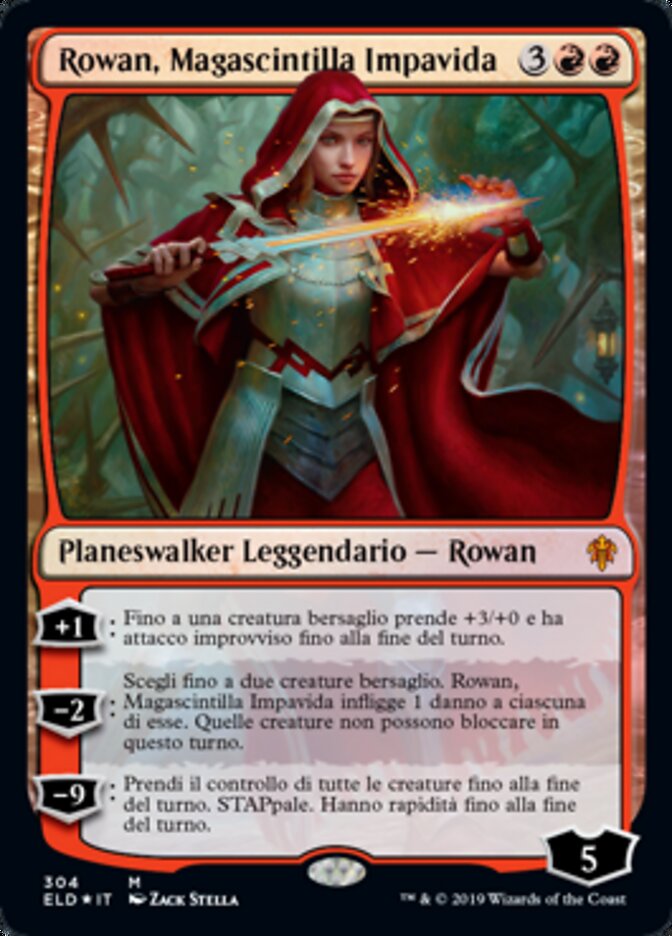 Rowan, Magascintilla Impavida