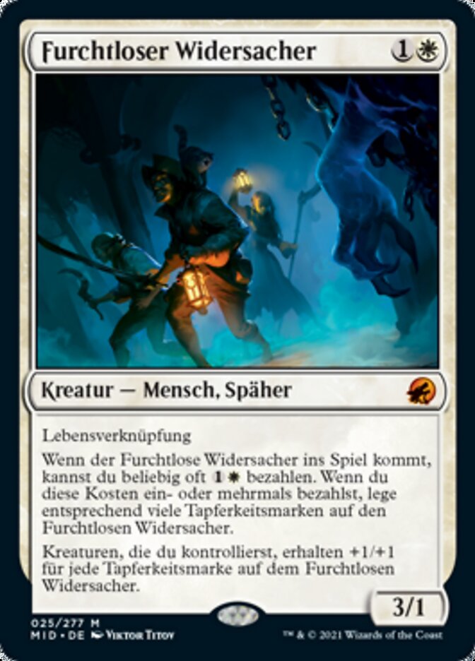 Furchtloser Widersacher