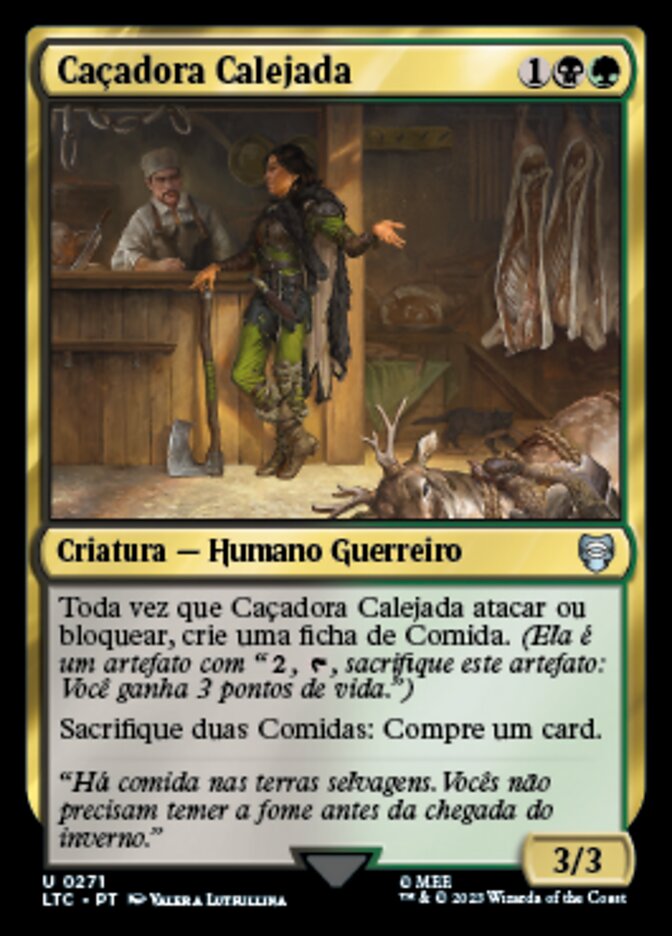 Caçadora Calejada