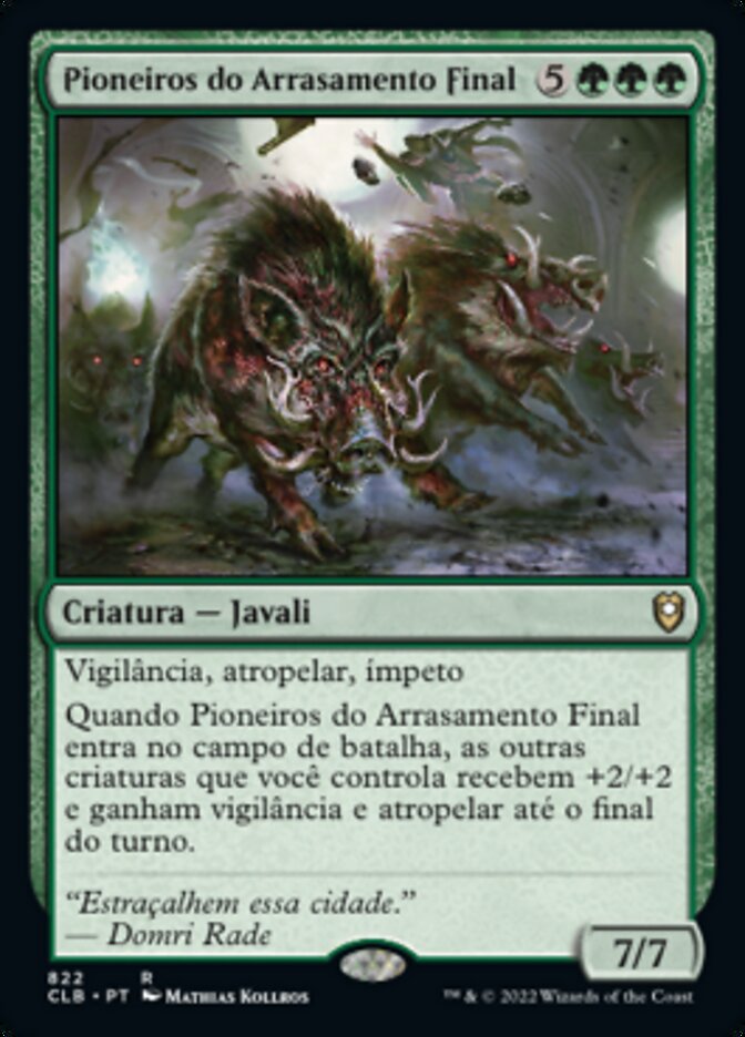 Pioneiros do Arrasamento Final