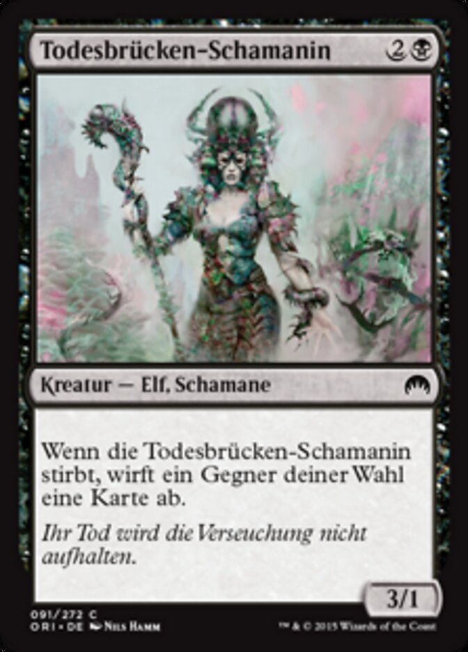 Todesbrücken-Schamanin