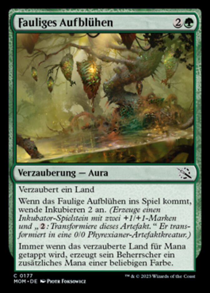 Fauliges Aufblühen