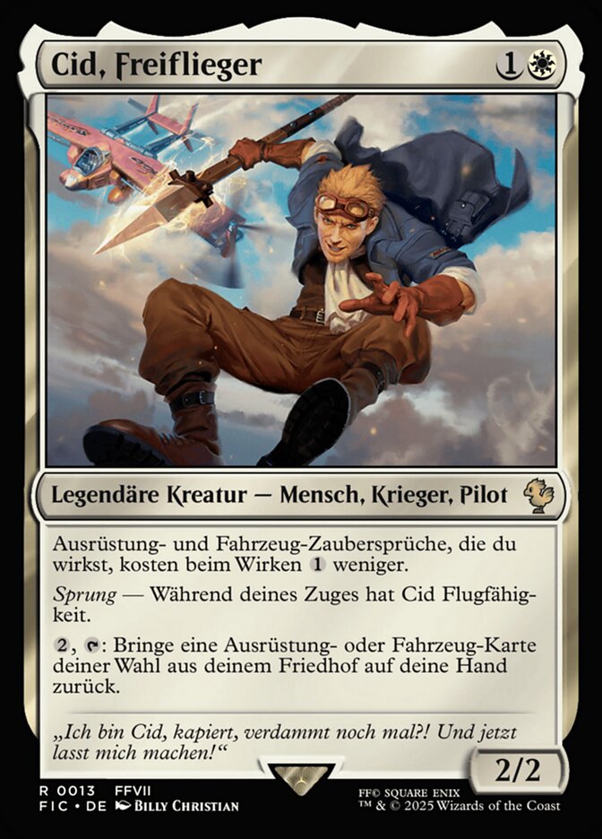 Cid, Freiflieger