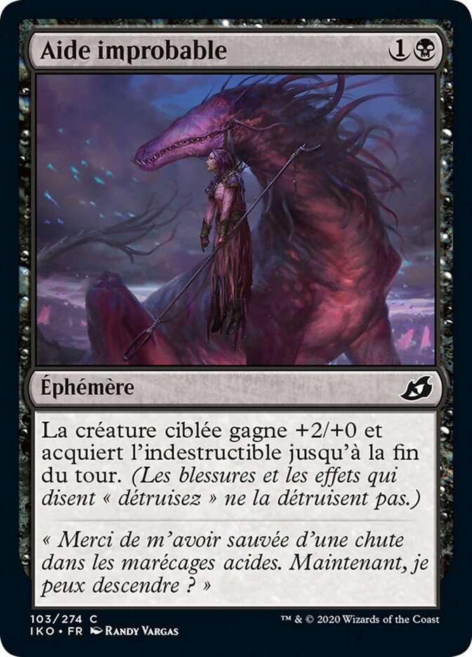 Aide improbable