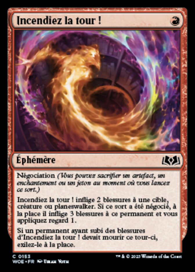 Incendiez la tour !