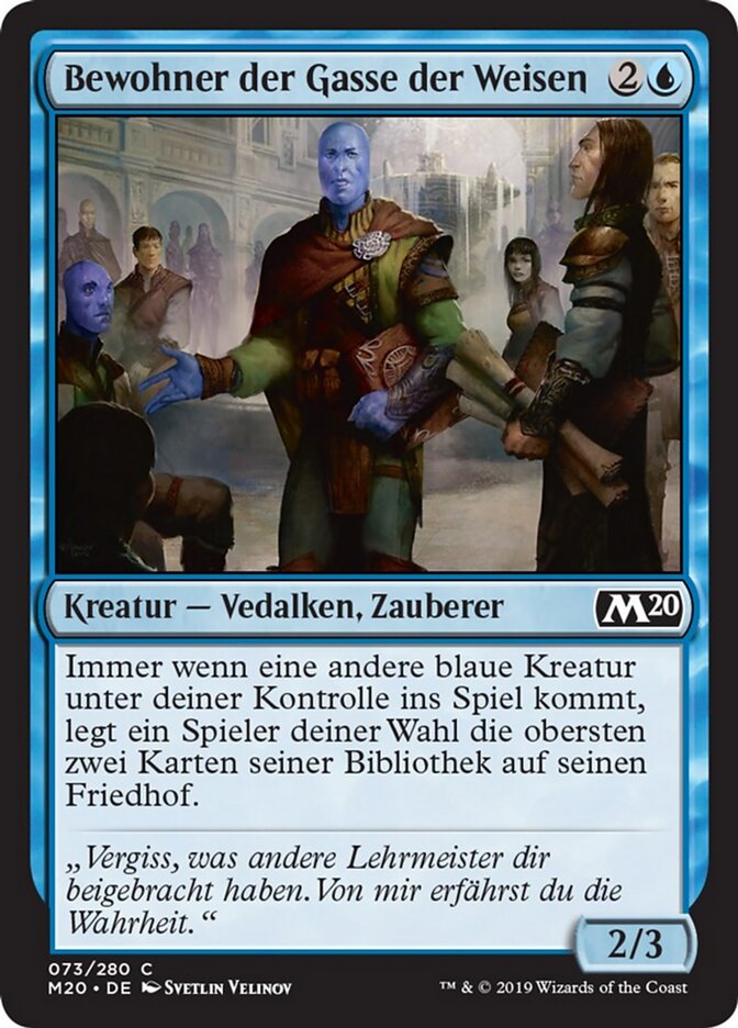 Bewohner der Gasse der Weisen