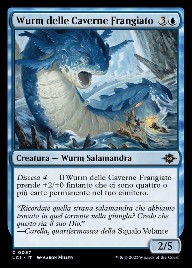 Wurm delle Caverne Frangiato