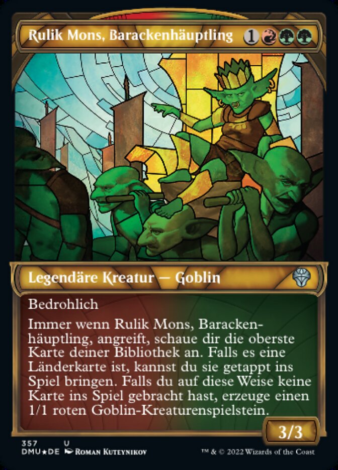 Rulik Mons, Barackenhäuptling
