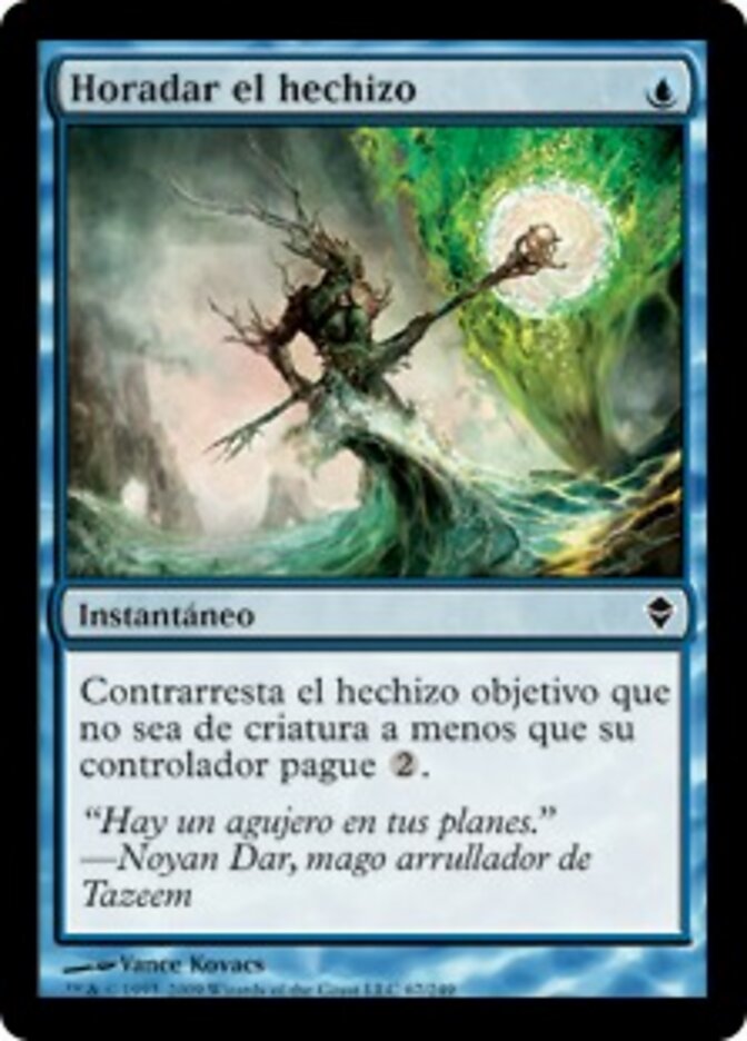 Horadar el hechizo