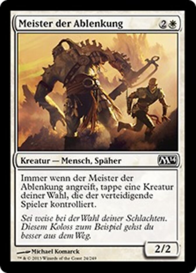 Meister der Ablenkung