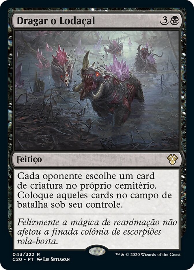 Dragar o Lodaçal