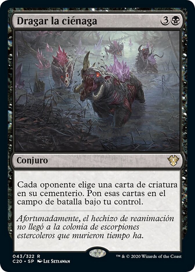 Dragar la ciénaga