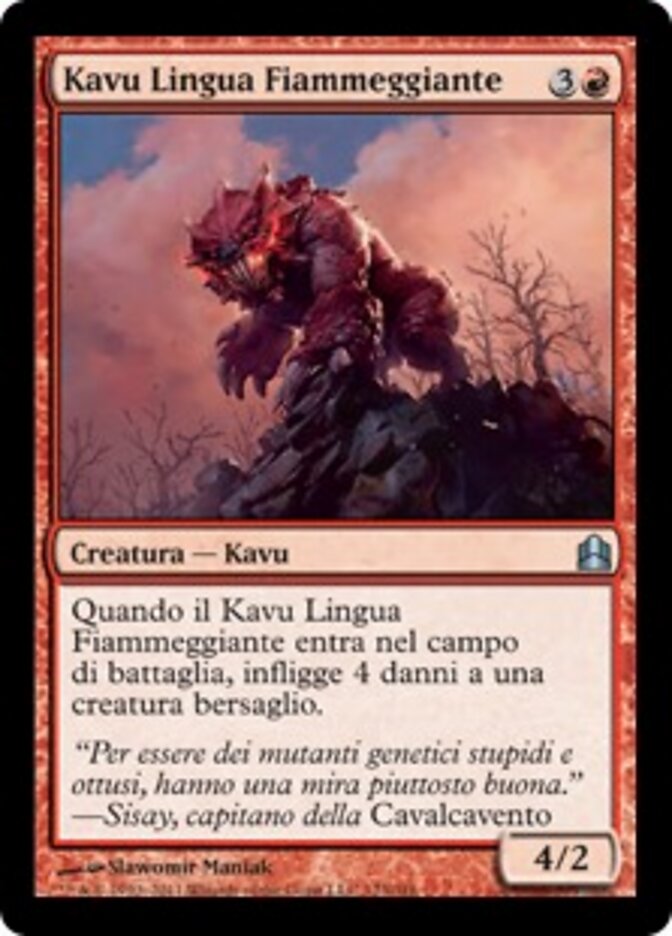Kavu Lingua Fiammeggiante