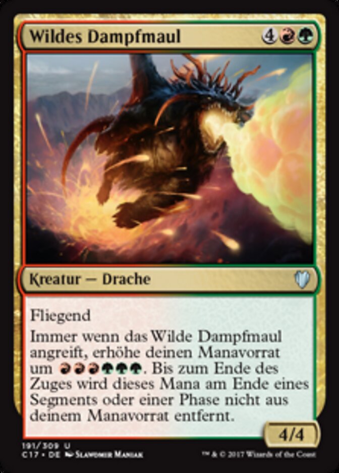 Wildes Dampfmaul