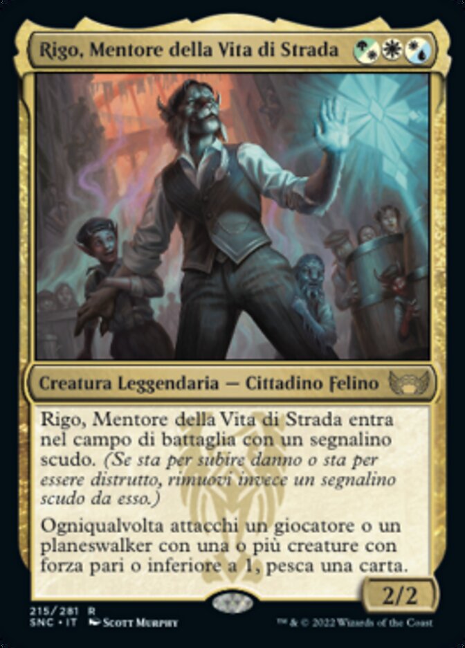 Rigo, Mentore della Vita di Strada