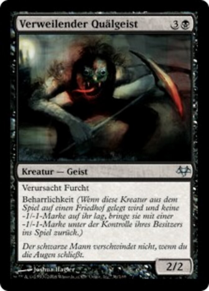 Verweilender Quälgeist