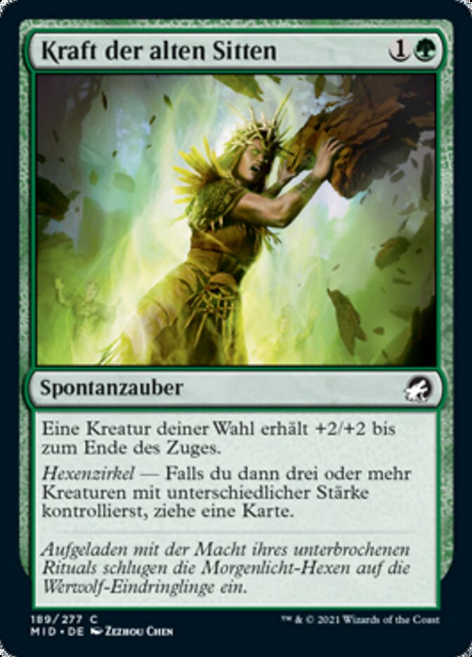 Kraft der alten Sitten
