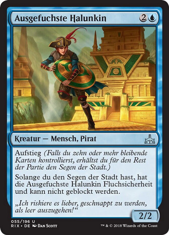Ausgefuchste Halunkin