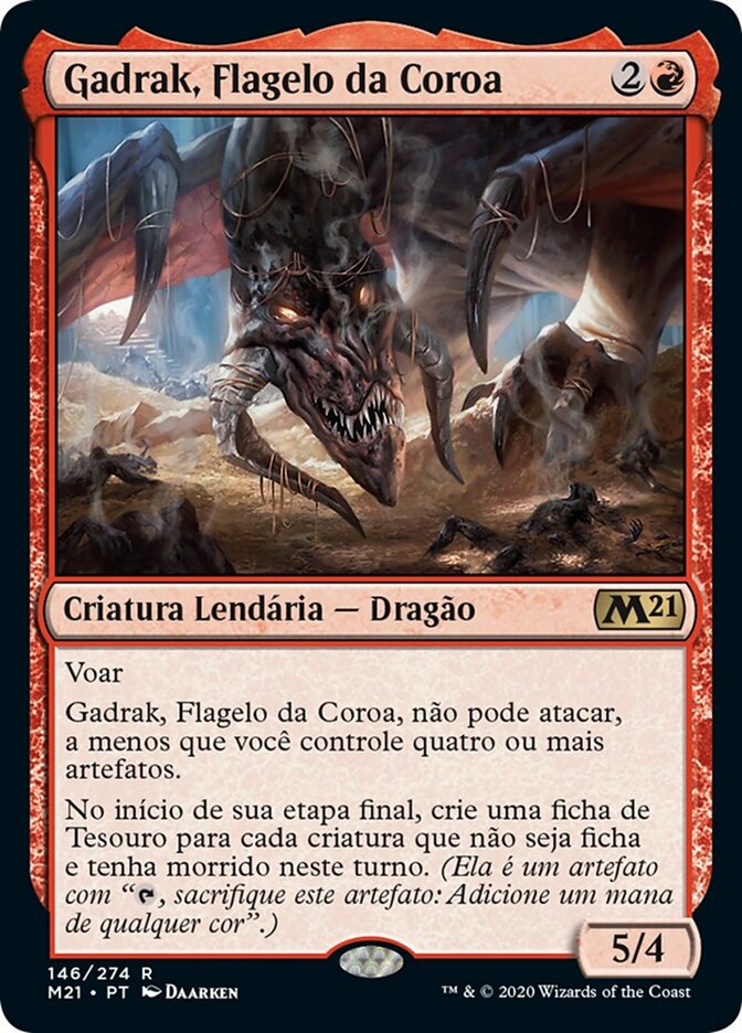 Gadrak, Flagelo da Coroa