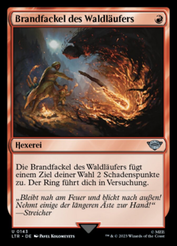 Brandfackel des Waldläufers