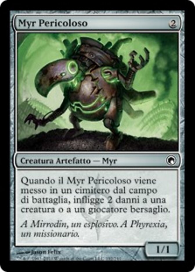 Myr Pericoloso