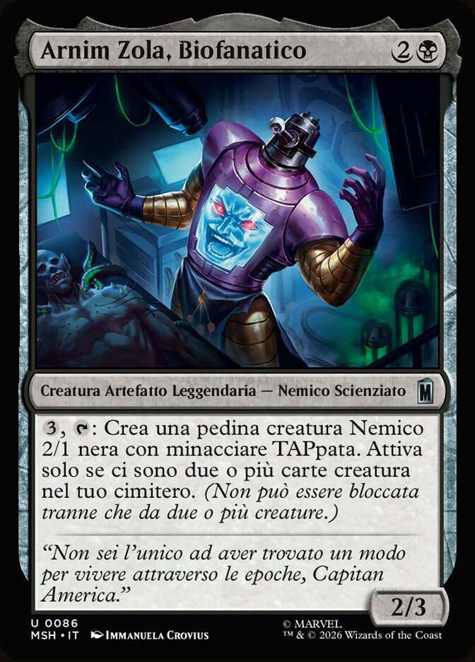 Arnim Zola, Biofanatico