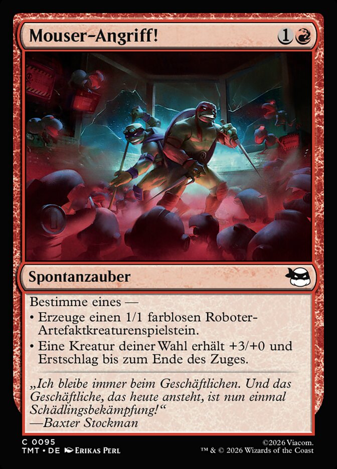 Mouser-Angriff!