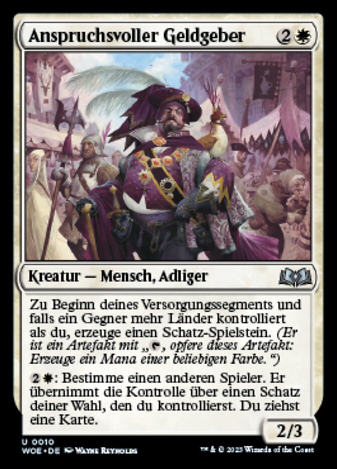 Anspruchsvoller Geldgeber