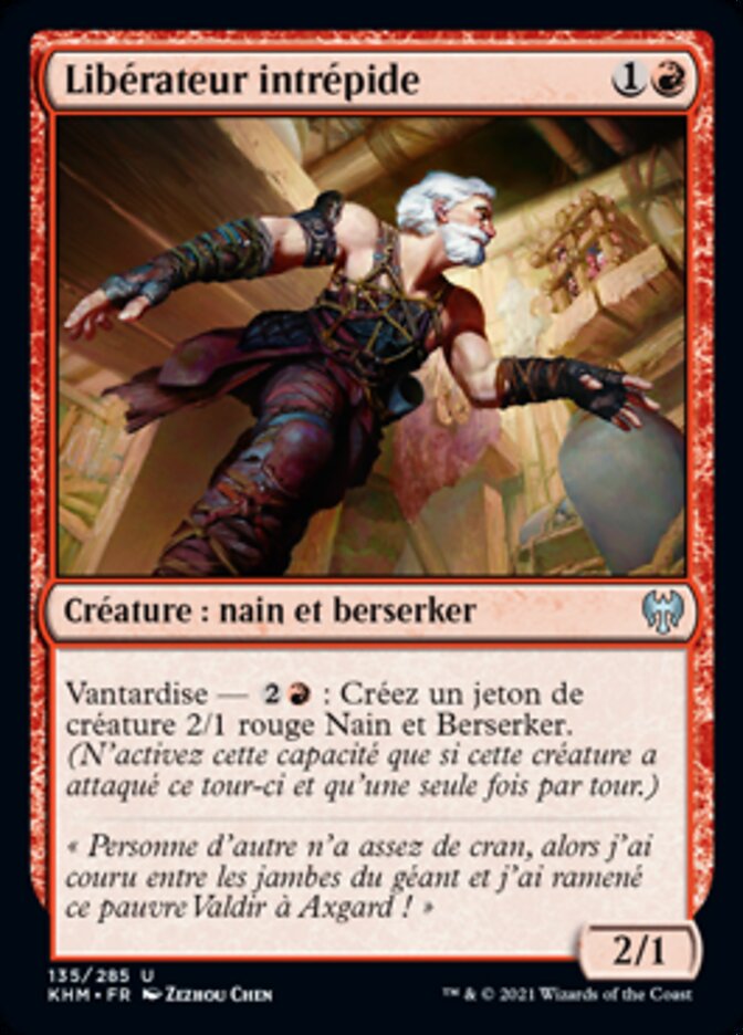 Libérateur intrépide