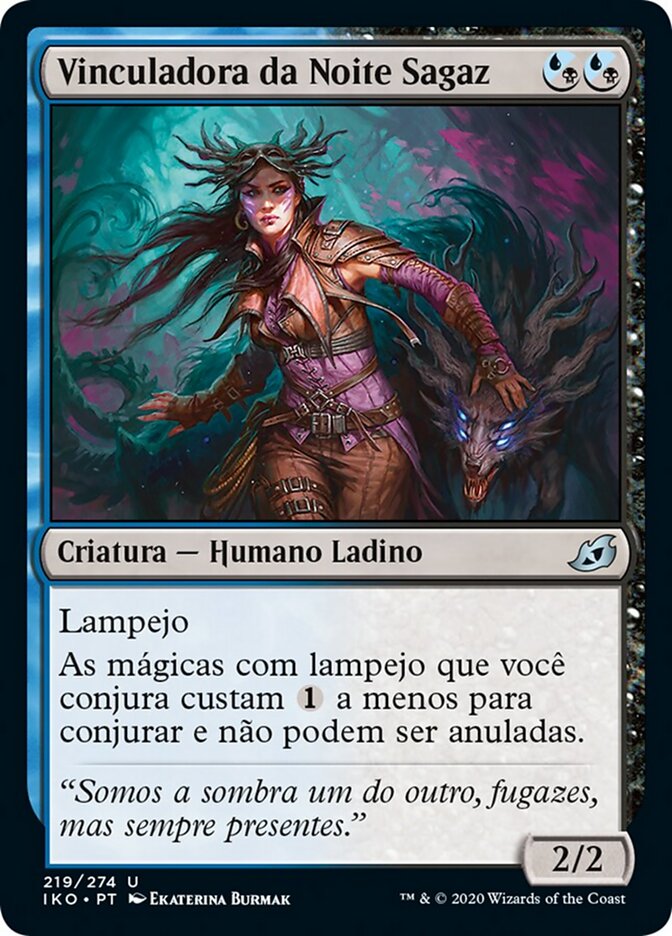 Vinculadora da Noite Sagaz