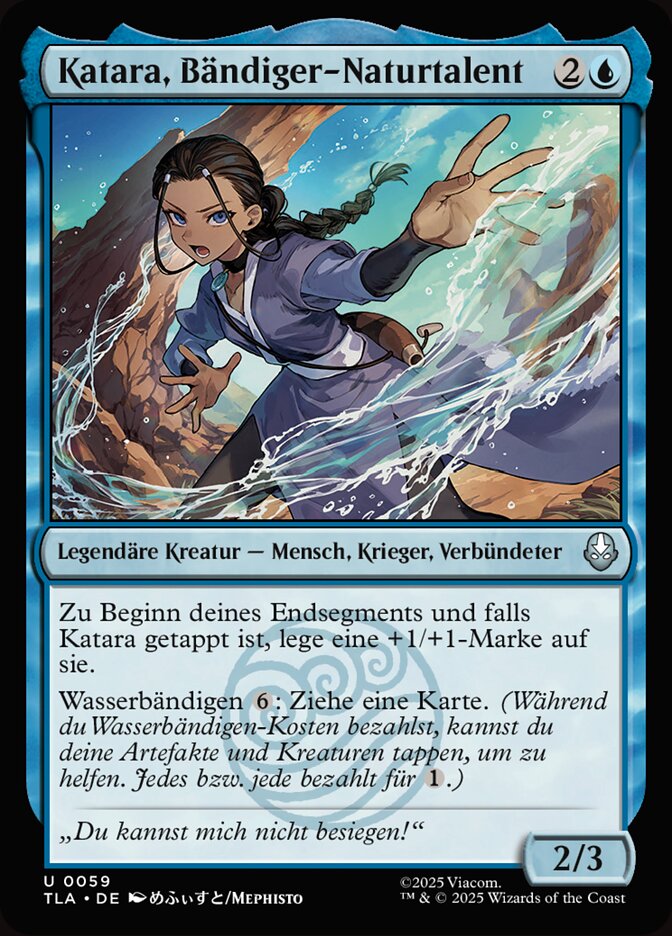 Katara, Bändiger-Naturtalent