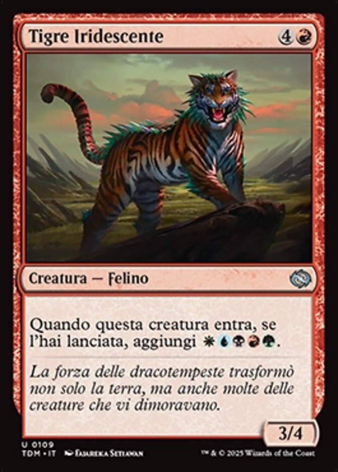 Tigre Iridescente