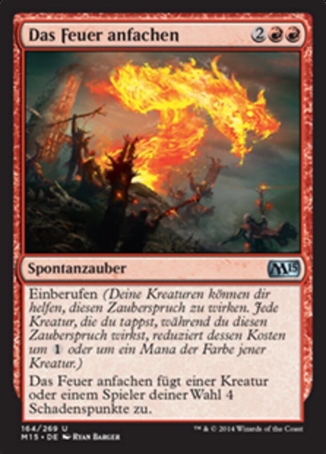 Das Feuer anfachen