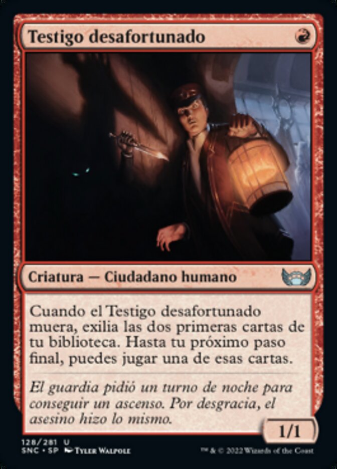 Testigo desafortunado
